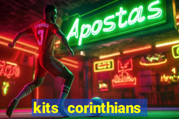 kits corinthians dls 2021